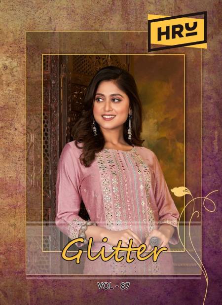 Glitter Vol 87 By Hru Straight Cut Designer Kurti Wholesale Shop In Surat